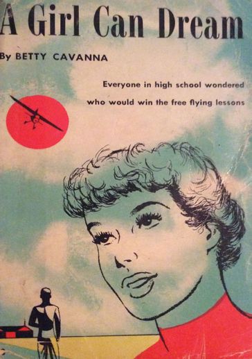 A Girl Can Dream - Betty Cavanna