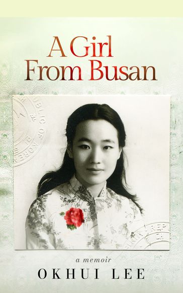 A Girl from Busan - Okhui Lee