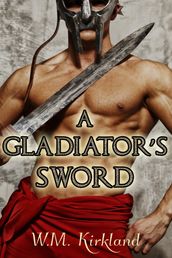 A Gladiator s Sword