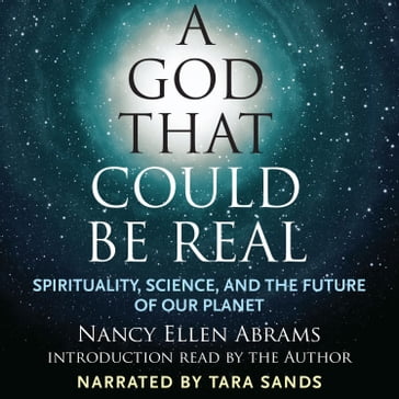 A God That Could Be Real - Nancy Ellen Abrams