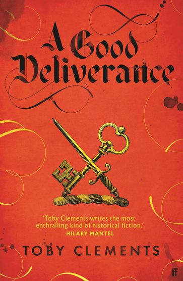 A Good Deliverance - Toby Clements