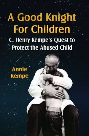 A Good Knight for Children - Annie Kempe