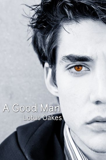 A Good Man - Lotus Oakes