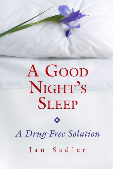 A Good Night's Sleep - Jan Sadler