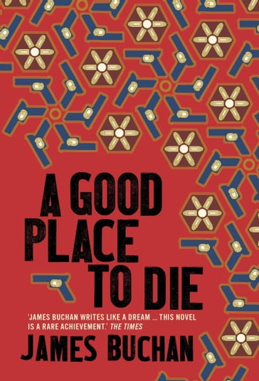 A Good Place to Die - James Buchan