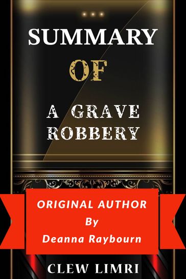 A Grave Robbery - Clew Limri