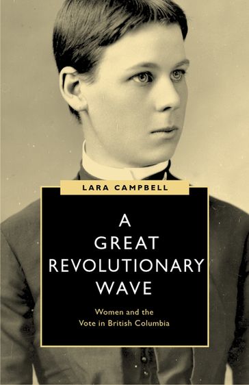 A Great Revolutionary Wave - Lara Campbell