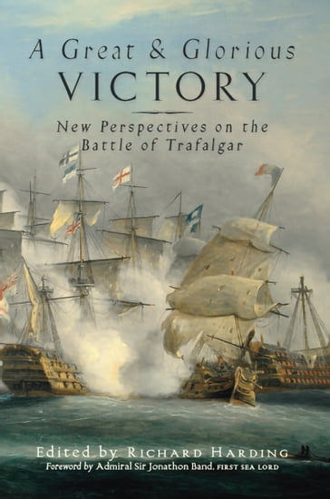 A Great and Glorious Victory - Richard Harding