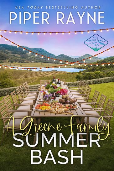 A Greene Family Summer Bash - Piper Rayne