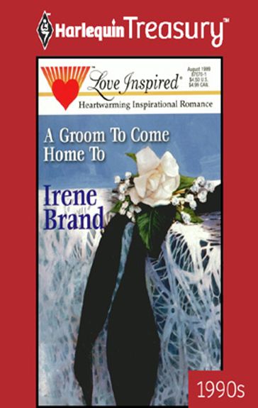 A Groom to Come Home To - Irene Brand