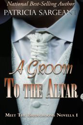 A Groom to the Altar