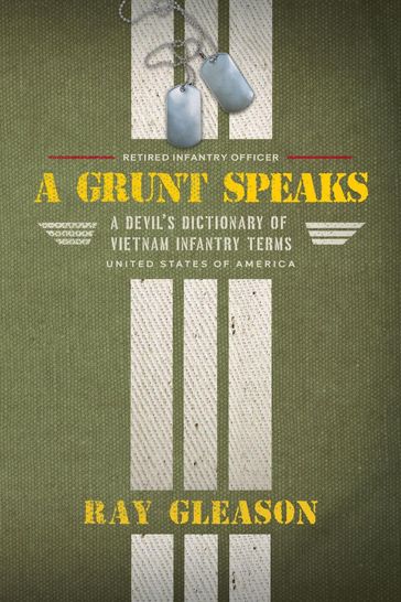 A Grunt Speaks - Ray Gleason