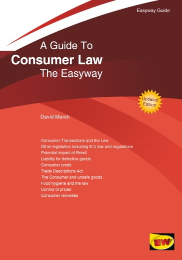 A Guide To Consumer Law - David Marsh