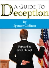 A Guide To Deception