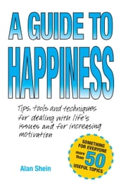 A Guide To Happiness