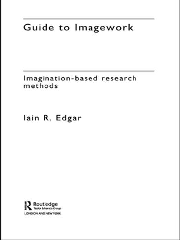 A Guide to Imagework - Iain Edgar