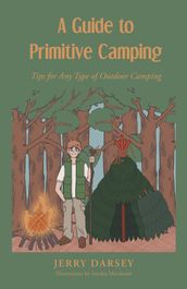A Guide to Primitive Camping