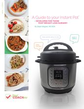 A Guide to Your Instant Pot