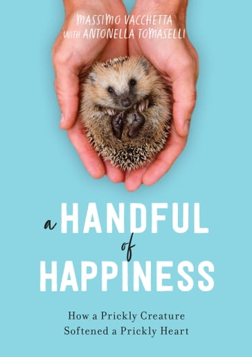 A Handful of Happiness - Antonella Tomaselli - Massimo Vacchetta
