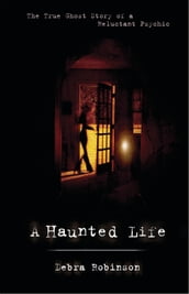 A Haunted Life