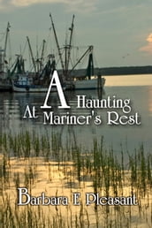 A Haunting at Mariners Rest