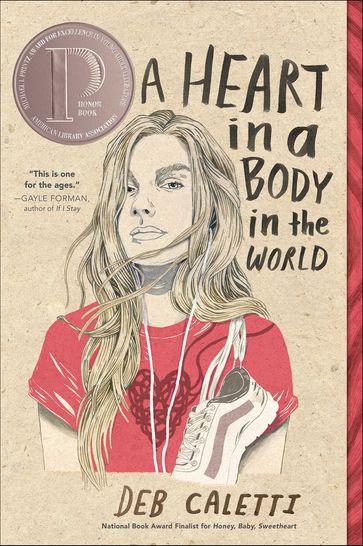 A Heart in a Body in the World - Deb Caletti