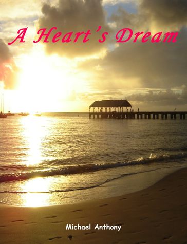 A Heart's Dream - Michael Anthony