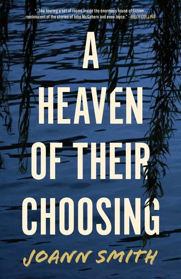 A Heaven of Their Choosing - Joann Smith