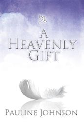 A Heavenly Gift