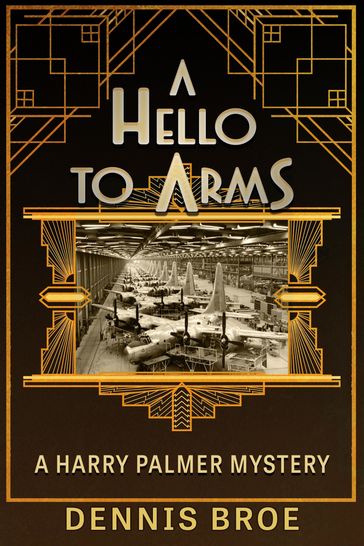 A Hello to Arms - Dennis Broe
