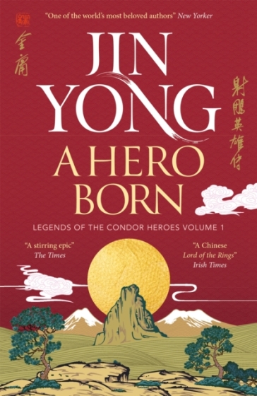 A Hero Born - Jin Yong