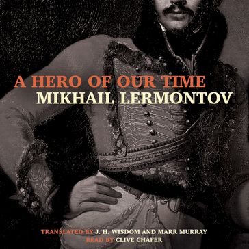 A Hero of Our Time - Mikhail Lermontov