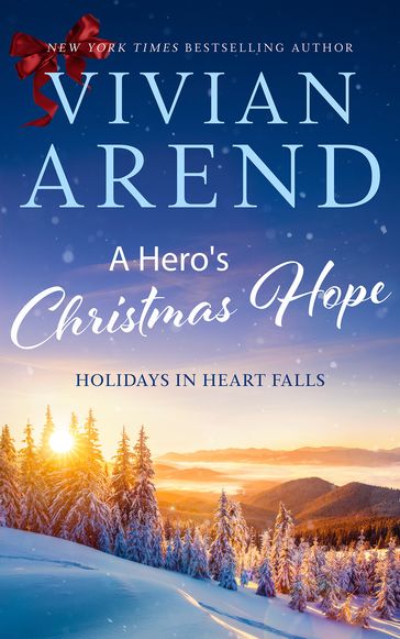 A Hero's Christmas Hope - Vivian Arend