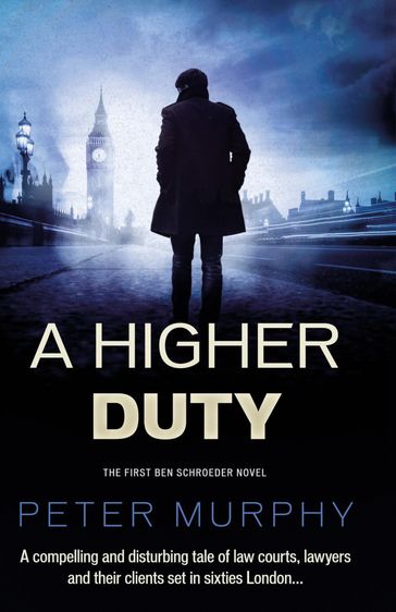 A Higher Duty - Peter Murphy