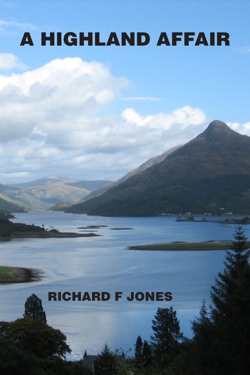 A Highland Affair - Richard F Jones