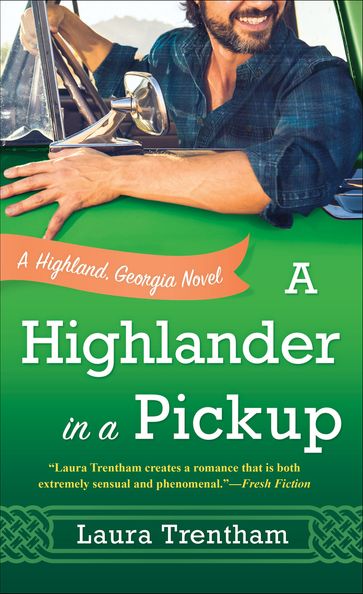 A Highlander in a Pickup - Laura Trentham