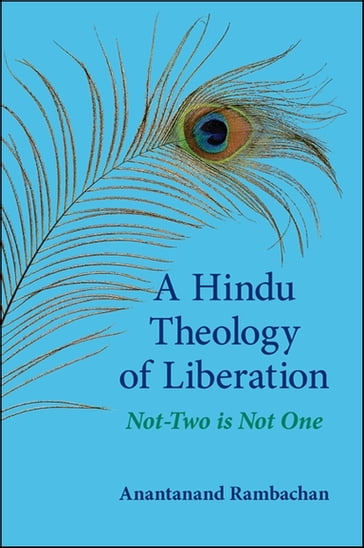 A Hindu Theology of Liberation - Anantanand Rambachan