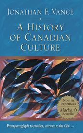 A History of Canadian Culture