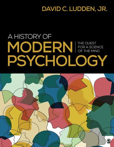 A History of Modern Psychology - David Ludden
