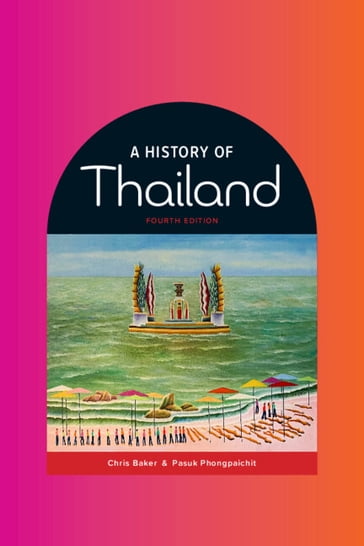 A History of Thailand - Chris Baker - Pasuk Phongpaichit