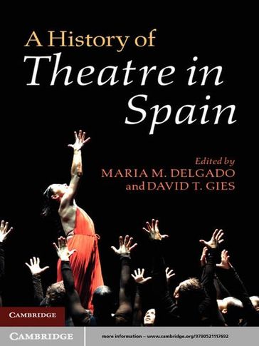 A History of Theatre in Spain - David T._Gies - Maria M._Delgado