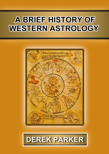 A History of Western Astrology - Derek Parker