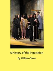 A History of the Inquisition