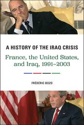 A History of the Iraq Crisis