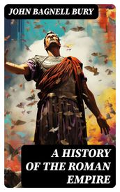 A History of the Roman Empire