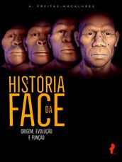 A História da Face