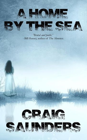 A Home by the Sea - Craig Saunders