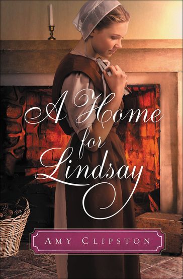 A Home for Lindsay - Amy Clipston