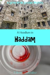 A Hoodlum in Haddam