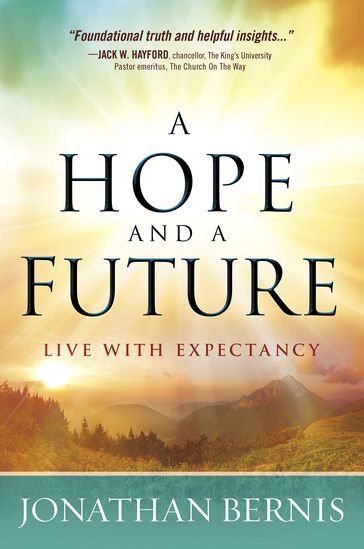 A Hope and a Future - Jonathan Bernis